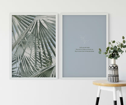 זוג הדפסים - Let's get high